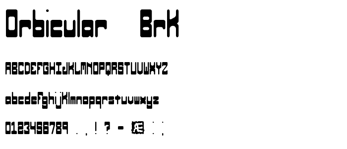 Orbicular (BRK) font